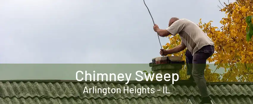 Chimney Sweep Arlington Heights - IL