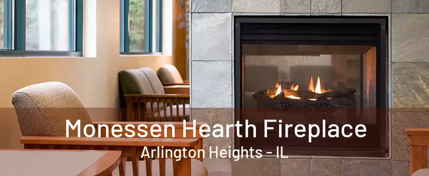 Monessen Hearth Fireplace Arlington Heights - IL